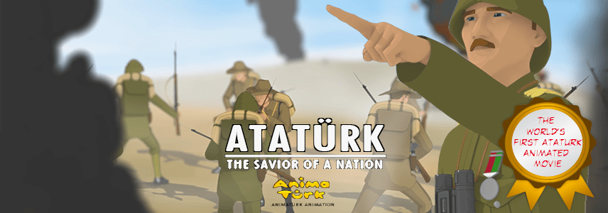 ATATURK THE SAVIOR OF A NATION - ANIMATION FILM